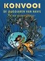 Kronieken van konvooi, de 1 - Jagers van de koude grond, Hardcover (Arboris)