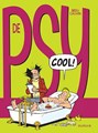 Psy, de 18 - Cool!, Softcover (Dupuis)