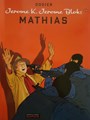 Jerome K. Jerome Bloks 22 - Mathias, Softcover (Dupuis)