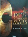 Schilden van Mars, de 1 - Casus belli, Hardcover (Glénat)