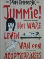 Pam Emmerik - diversen  - Jummie het ware leven van een adoptieprinses, Hardcover (Nijgh & Van Ditmar)