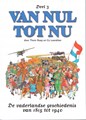 Van Nul Tot Nu pakket - Van nul tot nu 1-5, Hardcover (Big Balloon)