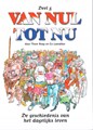 Van Nul Tot Nu pakket - Van nul tot nu 1-5, Hardcover (Big Balloon)