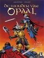 Wouden van Opaal, de 6 - De betovering van de pontifex, Softcover, Eerste druk (2010) (Uitgeverij L)