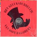 Oom Dagobert 58 - Het levensverhaal van Oom Dagobert 6 - Heden en verleden, Softcover, Eerste druk