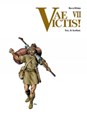 Vae Victis 7 - Yorc, de acrobaat, Softcover, Vae Victis - Softcover (SAGA Uitgeverij)