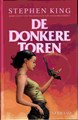 Donkere Toren, de 3 - Verraad, Hardcover (Uitgeverij L)