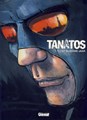 Tanatos 1 - Het bloedige jaar, Hardcover (Glénat)