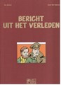 Blake en Mortimer 15 - Bericht uit het verleden, Luxe, Eerste druk (2001), Blake en Mortimer - Linnen hardcover (Blake en Mortimer SA)