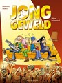 Jong Geweld 1 - Bijna beroemd!, Softcover (Dupuis)