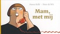 S1ngle - buiten reeks 1 - Mam met mij, Softcover (Harmonie, de)