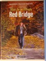 Red Bridge 1 - Mister Joe and Willoagby, Hardcover (Casterman)