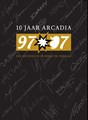 Arcadia 10 jaar  - Een decennium in beeld, Hardcover, Arcadia 10 jaar (Arcadia)
