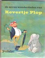 Kevertje Plop  - De zeven wonderdaden van Kevertje Plop, Hardcover (Albert Heijn)