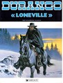 Durango 7 - Loneville, Softcover, Durango - softcover (Dargaud)