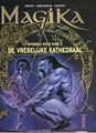 Magika - Integraal 2 - De vreselijke kathedraal, Hardcover (Arboris)