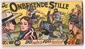 Lone Ranger / Onbekende Stille 10 - De onbekende stille, Softcover, Eerste druk (1954) (A.T.H.)