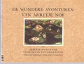 Arretje Nof - Bundeling  - De wondere avonturen van Arretje Nof, Hardcover (Calvé)