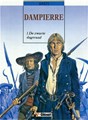 Dampierre 1 - De zwarte dageraad, Hardcover, Eerste druk (1999) (Glénat Benelux)