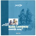 Buddy Longway  - Buddy Longway eindelijk terug - persdossier, Persdossier (Lombard)
