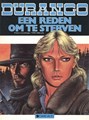 Durango 8 - Een reden om te sterven, Softcover, Eerste druk (1988), Durango - softcover (Dargaud)