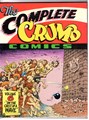 Complete Crumb Comics 6 - Complete Crumb Comics volume 6, Softcover, Eerste druk (1991) (Fantagraphics books)