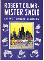 Mister Snoid  - Mister Snoid en wat andere verhalen, Softcover, Eerste druk (1981) (Drukwerk)