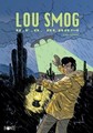 Lou Smog 5 - UFO-alarm, Softcover, Lou Smog - Bonte (Bonte)