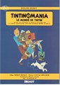Kuifje - Anderstalig/Dialect   - Tintinomania - Le monde de tintin, Softcover (Drouot)