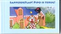 Pipo de Clown  - Sapperdeflap! Pipo is terug, Softcover (Nederlands Stripmuseum Groningen)
