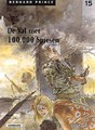 Bernard Prince 15 - De val met de 100.000 spiesen, Softcover (Lombard)