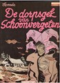 Wordt vervolgd romans 5 - De dorpsgek van Schoonvergeten, Softcover, Eerste druk (1983) (Casterman)