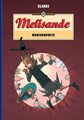 Arcadia Archief 46 / Melisande - Archief 2 - Manevrouwtje, Luxe (Arcadia)