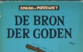 Johan en Pirrewiet 6 - De bron der goden, Softcover, Eerste druk (1957) (Dupuis)