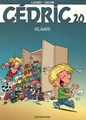 Cédric (vh Stefan) 20 - Klaar!, Softcover, Eerste druk (2005) (Dupuis)