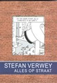 Stefan Verwey - Collectie  - Alles op straat, Softcover (Harmonie, de)