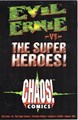 Evil Ernie  - Evil Ernie vs. The Super Heroes - Premium Edition, Softcover (Chaos Comics)