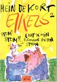 Eikels 2 - Stom, stom!! Laat ik mijn brommer buiten staan, Softcover + Dédicace (C.I.C.)