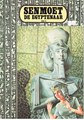 Bibliotheek van het Nederlandse beeldverhaal pakket 1-4 - Senmoet De Egyptenaar, deel 1-4 compleet, Softcover+Dédicace, Eerste druk (1982) (De Lijn)
