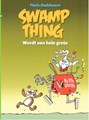 Swamp Thing 8 - Swamp Thing wordt een hele grote, Softcover+Dédicace (Strip2000)