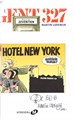 Agent 327 - Dossier 17 - Hotel New York