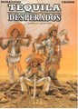 500 Collectie 62 / Tequila Desperados 1 - Tierras Calientes, Hc+Gesigneerd, Eerste druk (1999) (Talent)