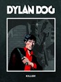 Dylan Dog 12 - Killer!, Hardcover (Silvester Strips & Specialities)