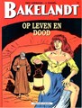 Bakelandt (Standaard Uitgeverij) 14 - Op leven en de dood, Softcover, Eerste druk (1998) (Standaard Uitgeverij)