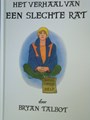 Bryan Talbot  - Het verhaal van een slechte rat, Softcover (Vliegende Hollander)