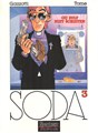 Soda 3 - Gij zult niet schieten, Hardcover, Eerste druk (1991), Soda - hardcover (Dupuis)