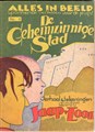 Alles in beeld 4 - De geheimzinnige stad, Softcover (Helmond)