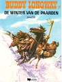 Buddy Longway 7 - De winter van de paarden, Softcover, Eerste druk (1978) (Helmond)