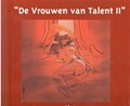 Vrouwen van Talent, de  1 - De vrouwen van Talent, Hardcover (Talent)