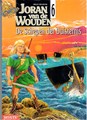 Joran van de Wouden 6 - De schepen der duisternis, Softcover (Bonte)